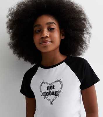 Girls White Not Today Logo Raglan T-Shirt