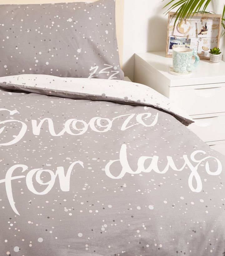 Grey Snooze Slogan Cotton Single Duvet Set New Look