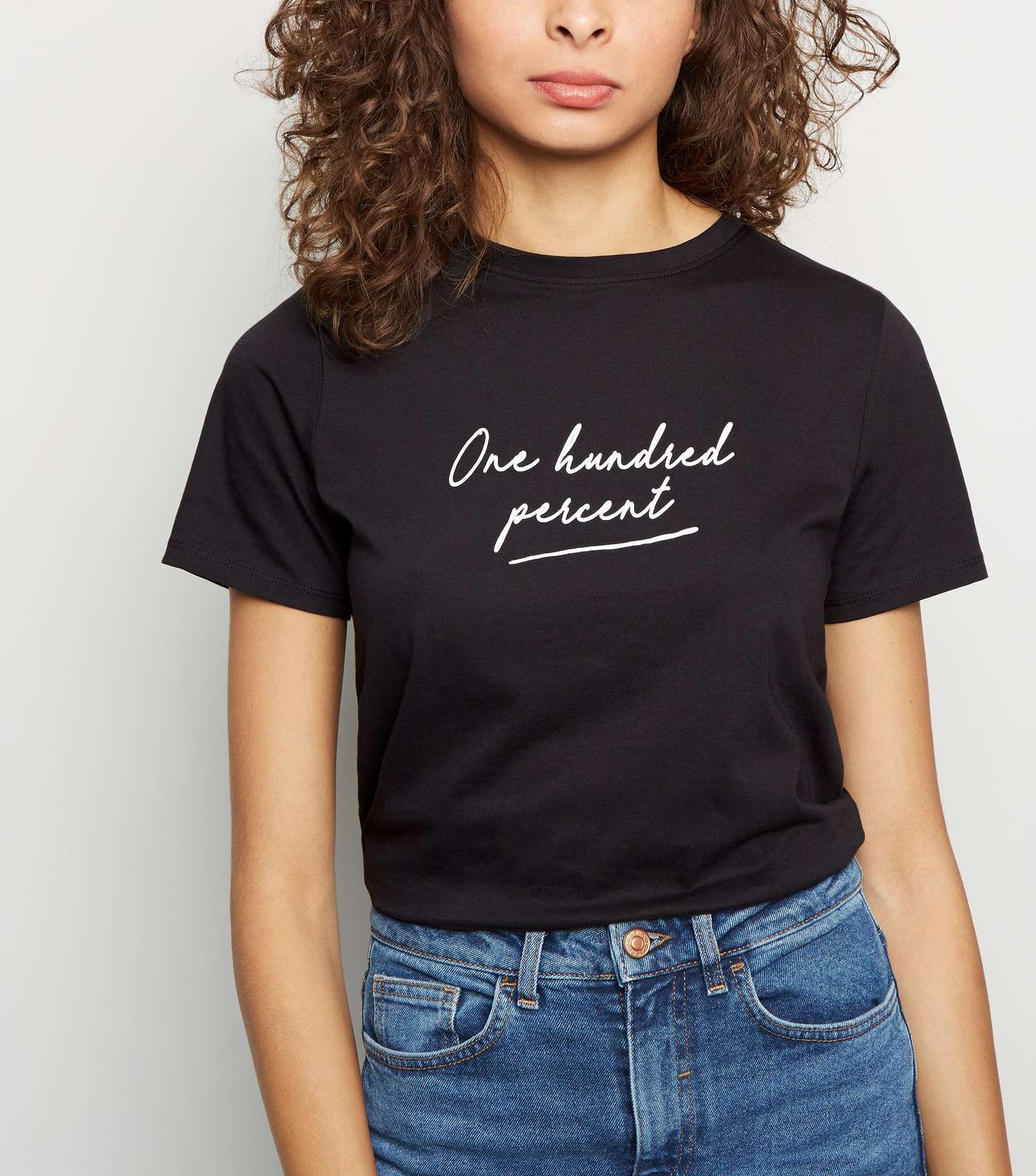 Black One Hundred Percent Slogan T-Shirt 