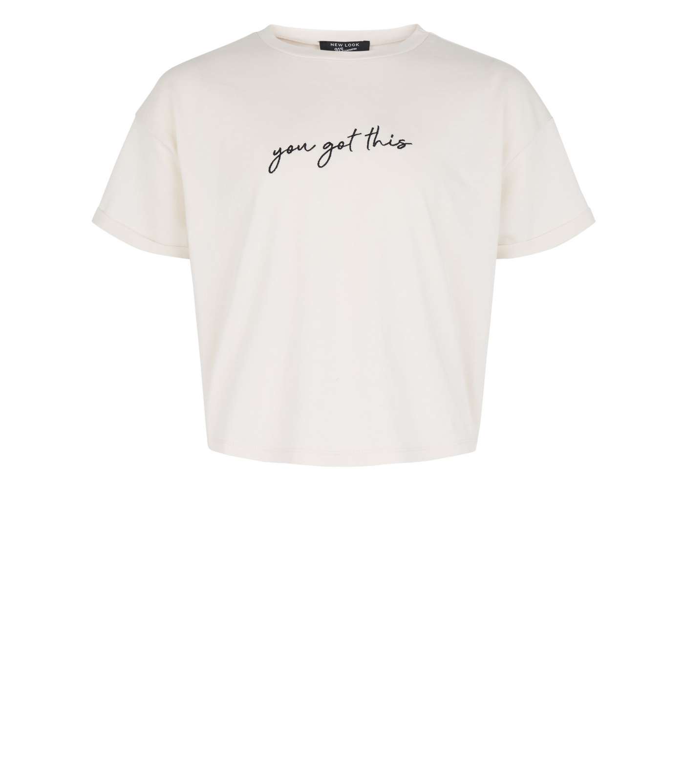 Girls Off White You Got This Slogan T-Shirt  Image 4