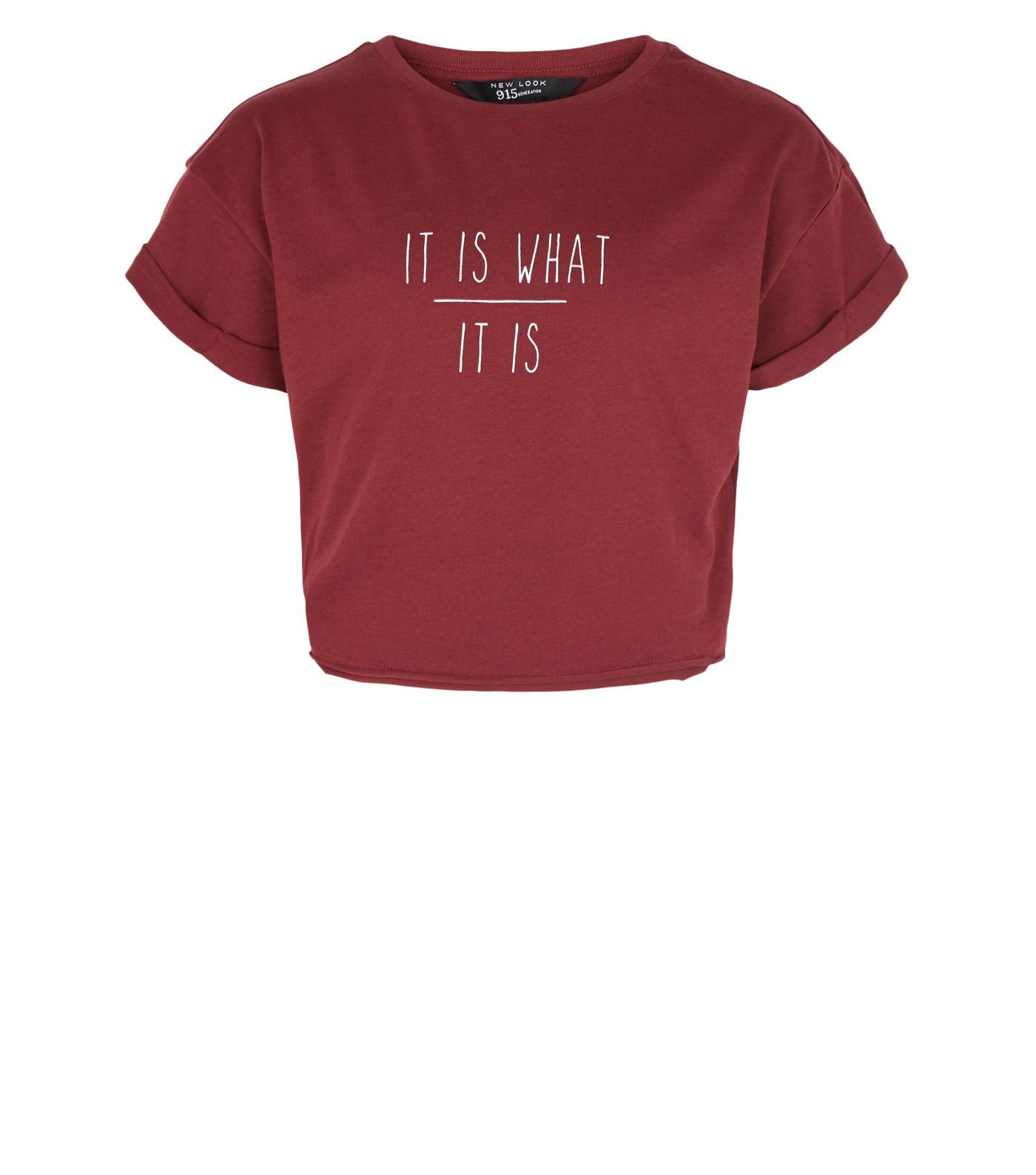 Girls Burgundy It Is What It Is Slogan T-Shirt Image 4