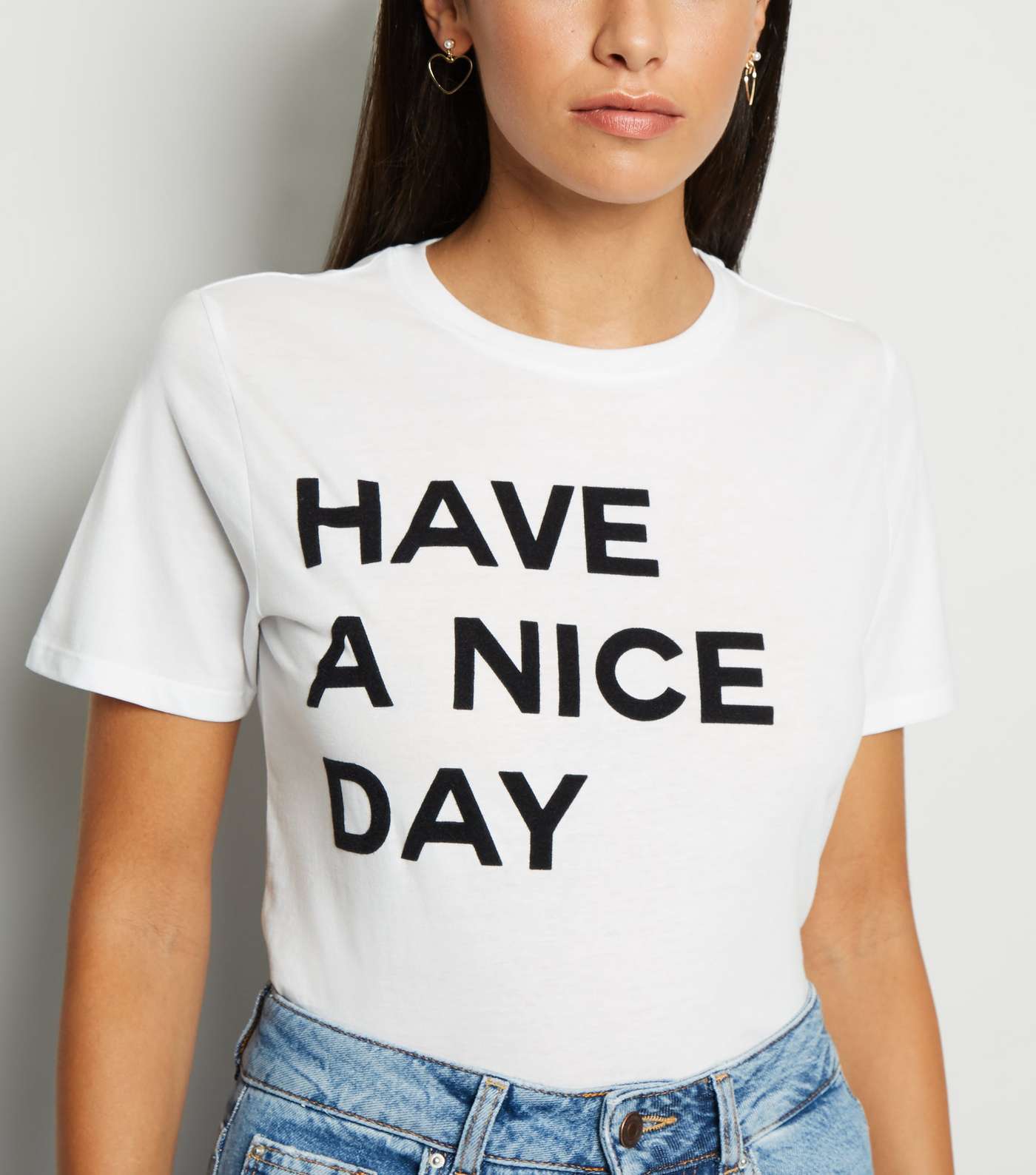 White Have A Nice Day Slogan T-Shirt