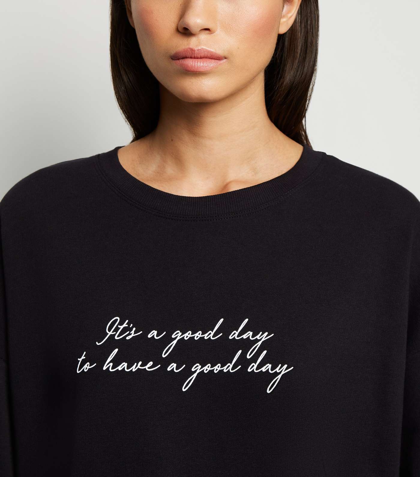Black Have A Good Day Slogan Sweatshirt Image 5