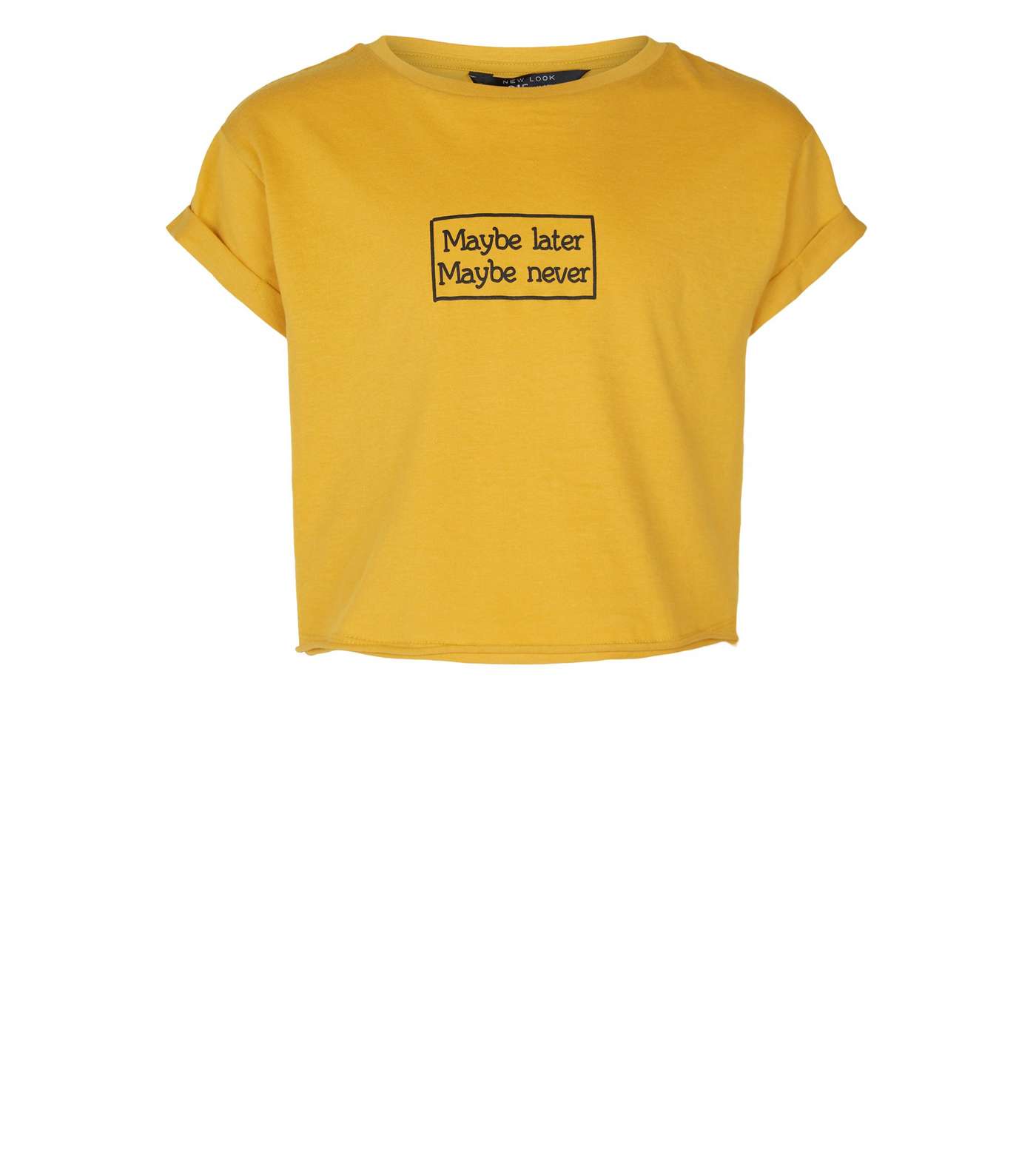 Girls Mustard Maybe Never Slogan T-Shirt Image 4