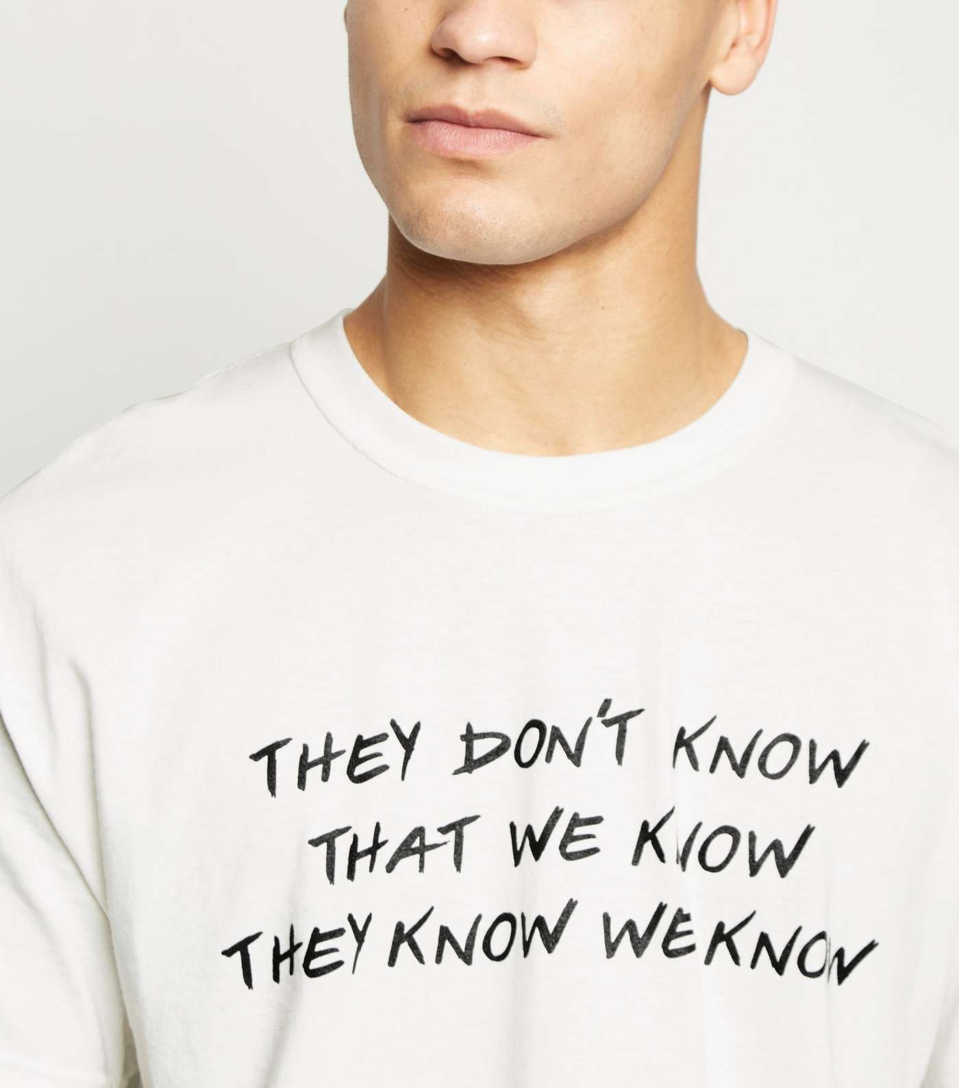 White They Know Friends Slogan T-Shirt Image 5