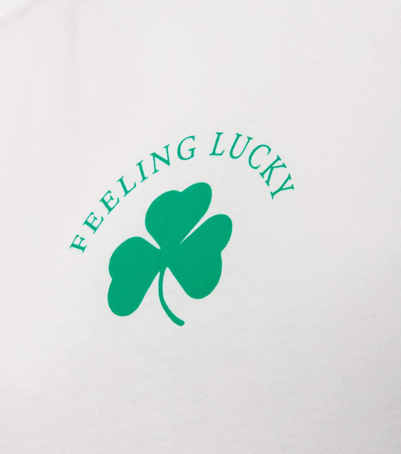 White Clover Feeling Lucky Slogan T-Shirt Image 3