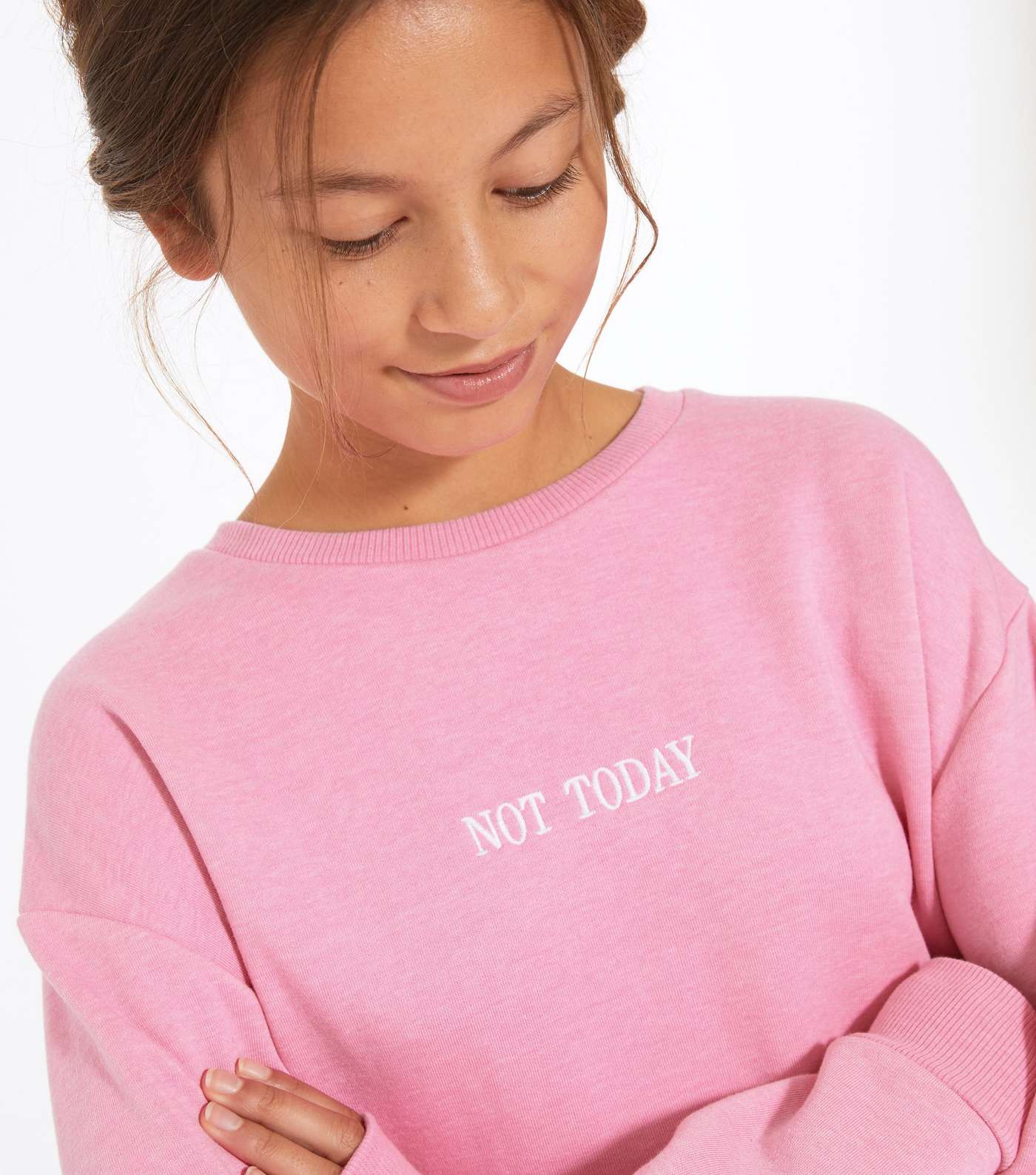 Girls Bright Pink Not Today Slogan Sweatshirt Image 2