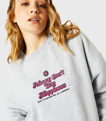 New look slogan sweatshirt best sale