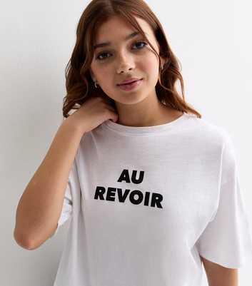 Girls White Au Revoir Print Boxy T-Shirt