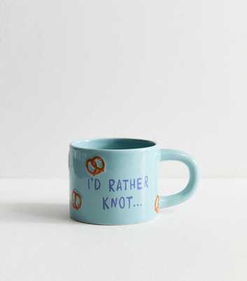 Light Blue Pretzel Rather Not Mug